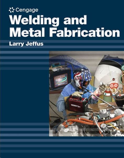 welding metal fabrication jeffus|welding and metal fabrication textbook.